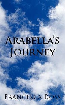 Paperback Arabella's Journey Book