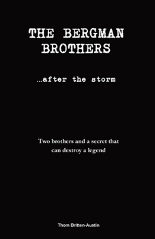 Paperback The Bergman Brothers: after the storm Book