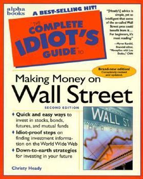 Paperback The Complete Idiot's Guide to Making Money on Wall Street Book