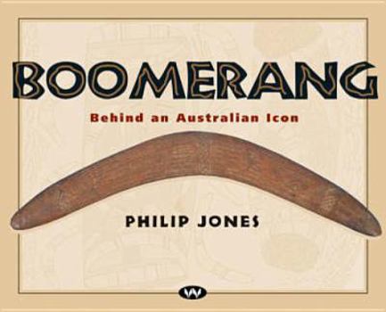 Hardcover Boomerang: Behind an Australian Icon Book
