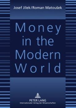 Paperback Money in the Modern World Book
