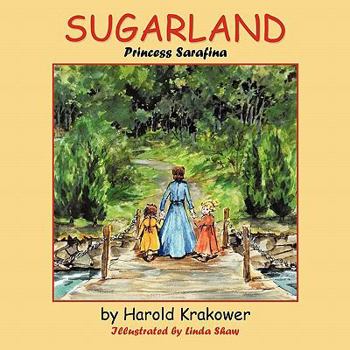 Paperback Sugarland: Princess Sarafina Book