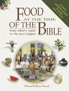 Paperback Food at the Time of the Bible Book