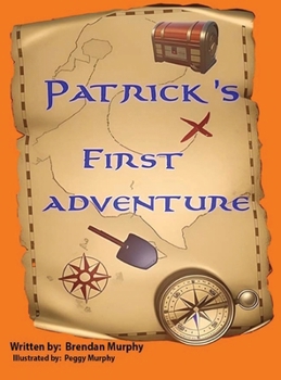 Hardcover Patrick's First Adventure Book