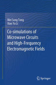 Paperback Co-Simulations of Microwave Circuits and High-Frequency Electromagnetic Fields Book