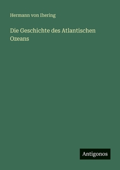 Paperback Die Geschichte des Atlantischen Ozeans [German] Book