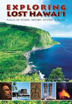 Paperback Exploring Hawaii: Places of Power, History, Mystery, and Magic Book
