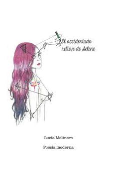 Paperback El accidentado relieve de Selene: Poesia moderna [Spanish] Book