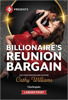 Mass Market Paperback Billionaire's Reunion Bargain [Large Print] Book