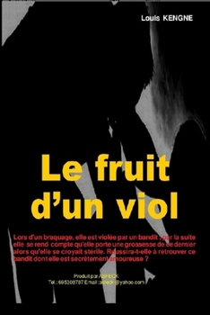 Paperback Le fruit d'un viol [French] Book