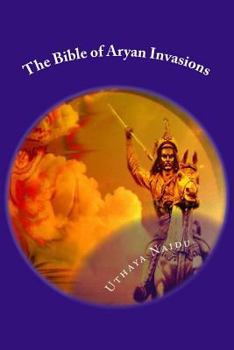 Paperback The Bible of Aryan Invasions Book