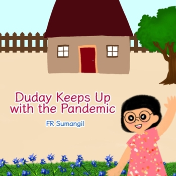 Paperback Duday keeps up with the Pandemic Book