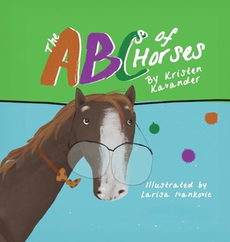 Hardcover The ABCs of Horses Book