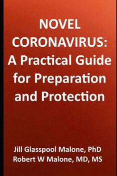 Paperback Novel Coronavirus: A Practical Guide for Preparation and Protection Book