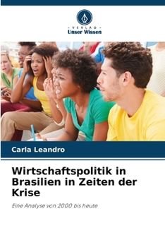 Paperback Wirtschaftspolitik in Brasilien in Zeiten der Krise [German] Book