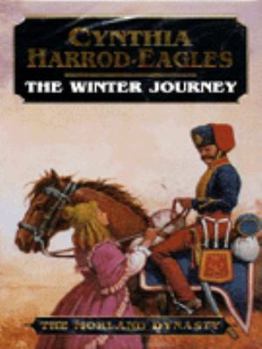 The Winter Journey - Book #20 of the Morland Dynasty