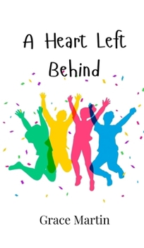 Hardcover A Heart Left Behind Book