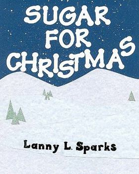 Paperback Sugar For Christmas Book