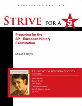 Paperback Strive for a 5 for History of Western Society Since 1300 for Advanced Placement Book