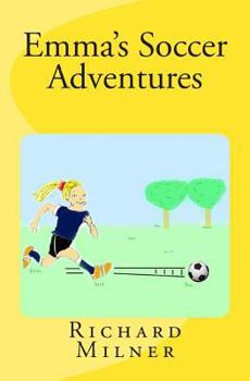 Paperback Emma's Soccer Adventures Book