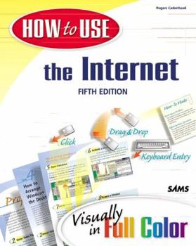 Paperback How to Use the Internet: Visually in Full Color Book