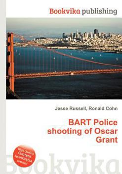 Paperback Bart Police Shooting of Oscar Grant Book