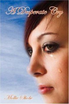 Paperback A Desperate Cry Book