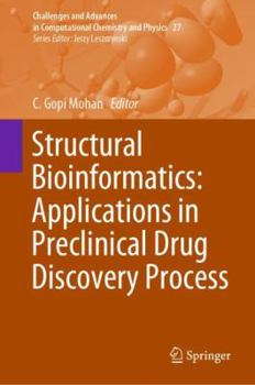 Hardcover Structural Bioinformatics: Applications in Preclinical Drug Discovery Process Book
