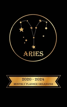 Monthly Planner Organizer: 5 Year Monthly Pocket Planner: 60 month Calendar for Academic Agenda Schedule, Zodiac Aries Cover Design