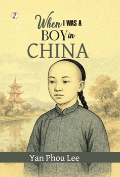 Hardcover When I was a boy in China Book