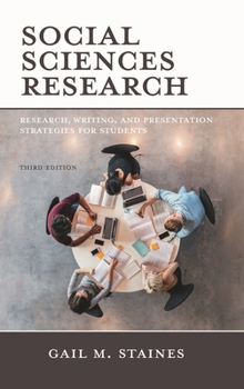 Hardcover Social Sciences Research: Research, Writing, and Presentation Strategies for Students Book