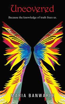 Paperback Uncovered: "Because Knowledge of the truth frees us" Book