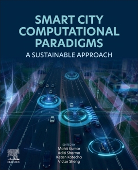 Paperback Smart City Computational Paradigms: A Sustainable Approach Book