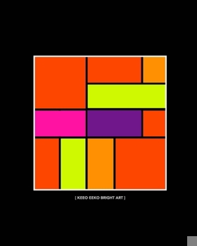 Paperback [ Keeo Eeko Bright Art ]: [ A Great Gift for Fine Art Collectors and Architects! ] Book