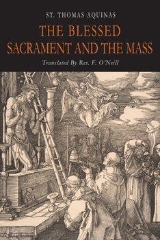 Paperback The Blessed Sacrament and the Mass Book