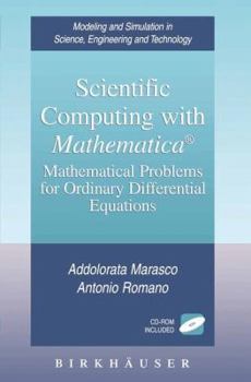 Hardcover Scientific Computing with Mathematica(r): Mathematical Problems for Ordinary Differential Equations [With CD-ROM] Book