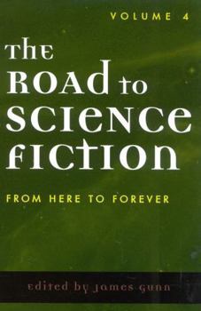 The Road to Science 4: From Here to Forever - Book #4 of the Road to Science Fiction