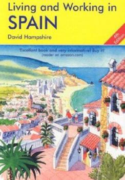 Living and Working in Spain: A Survival Handbook (Living & Working) - Book  of the Living and Working