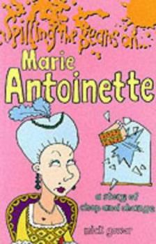 Paperback Spilling the Beans on Marie Antoinette Book
