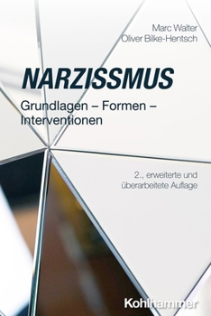 Paperback Narzissmus: Grundlagen - Formen - Interventionen [German] Book