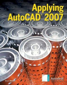 Paperback Applying AutoCAD(R) 2007, Student Edition Book