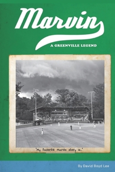 Paperback Marvin: A Greenville Legend Book