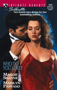 Mass Market Paperback Who Do You Love?: Two Hearts/A Little Bit Dangerous Book