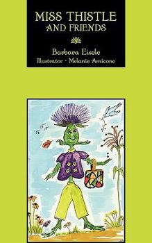 Paperback Miss Thistle and Friends Book