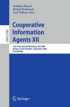 Paperback Cooperative Information Agents XII Book