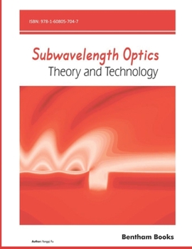 Paperback Subwavelength Optics: Theory and Technology Book