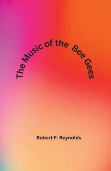 Paperback The Music of the Bee Gees Book