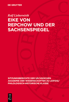 Hardcover Eike Von Repchow Und Der Sachsenspiegel [German] Book