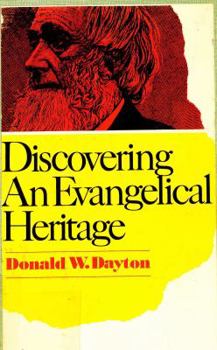 Hardcover Discovering an evangelical heritage Book