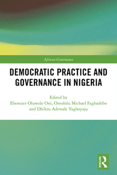 Paperback Democratic Practice and Governance in Nigeria Book